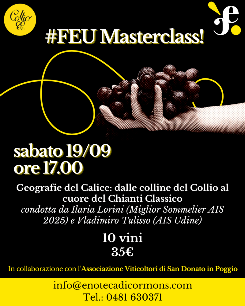 FEU26 Masterclass 19/09: Collio & Chianti Classico